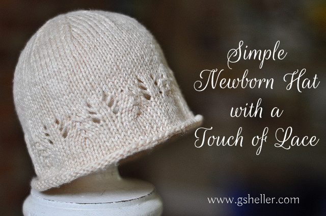 knitting pattern for a simple newborn hat with a touch of lace